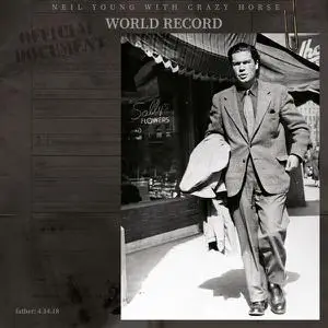 Neil Young & Crazy Horse - World Record (2022) [Official Digital Download 24/192]