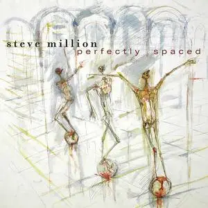 Steve Million - Perfectly Spaced (2023) [Official Digital Download]