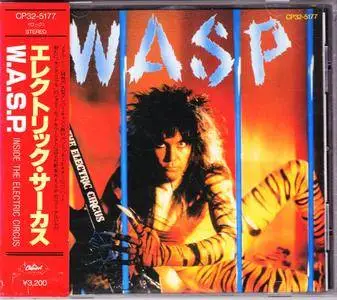 W.A.S.P. - Inside The Electric Circus (1986) [Japan 1st Press]