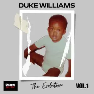 Duke Williams - The Evolution VOL.1 (2024) [Official Digital Download]