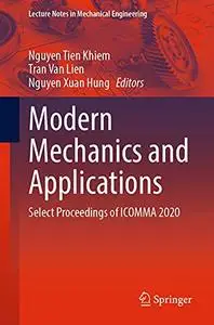 Modern Mechanics and Applications