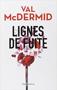 Lignes de fuite - Val McDermid