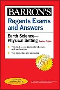 Regents Exams and Answers: Earth Science--Physical Setting Revised Edition (Barron's Regents NY)