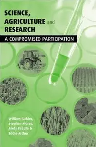 Science, Agriculture and Research: A Compromised Participation (repost)