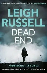 «Dead End» by Leigh Russell