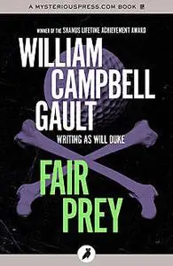 «Fair Prey» by William Campbell Gault
