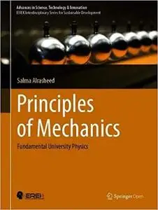 Principles of Mechanics: Fundamental University Physics