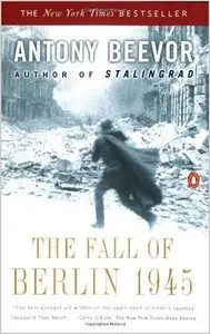 The Fall of Berlin 1945 (Audiobook)