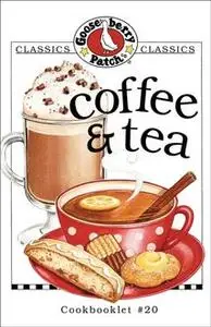 «Coffee & Tea Cookbook» by Gooseberry Patch