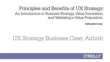 Principles and Benefits of UX Strategy