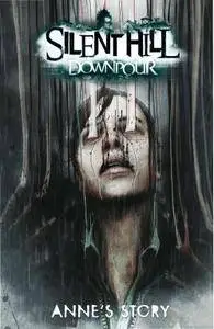 Silent Hill: Downpour - Anne's Story – March 2015