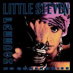Little Steven & The Disciples Of Soul - Freedom - No Compromise (2020)