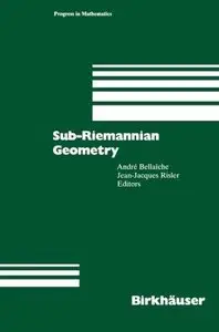 Sub-Riemannian Geometry