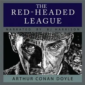 «The Red-Headed League» by Arthur Conan Doyle