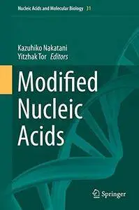 Modified Nucleic Acids (Nucleic Acids and Molecular Biology)