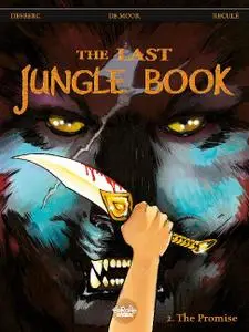 Europe Comics-The Last Jungle Book Vol 02 The Promise 2016 Hybrid Comic eBook