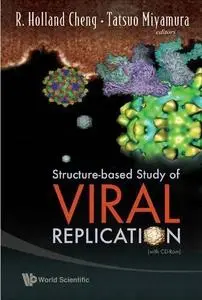 Structure-based study of viral replication