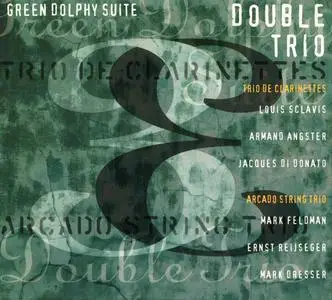 Double Trio - Green Dolphy Suite (1995)