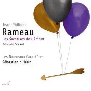 Les Nouveaux Caracteres, Sebastien d’Hérin - Rameau: Les Surprises de l'amour (2014)