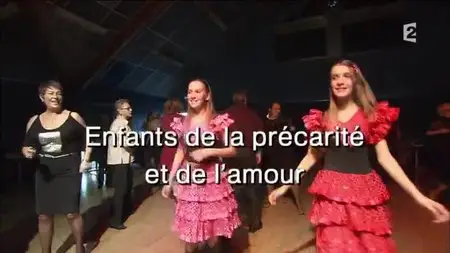 (Fr2) Enfants de la précarité et de l'amour (2015)