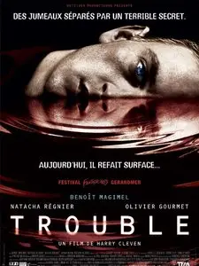 TROUBLE (2005)