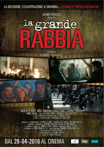 La grande Rabbia (2016)
