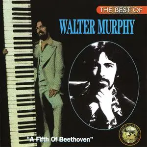 Walter Murphy - The Best Of... A Fifth Of Beethoven (1996) {2001 Hot}