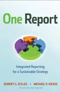 One Report: Integrated Reporting for a Sustainable Strategy  [Repost]