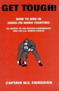 Get Tough! How to win in hand-to-hand fighting (Repost)