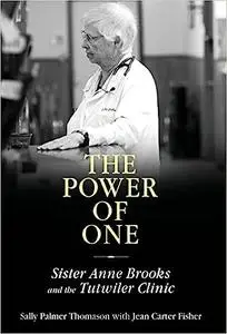 The Power of One: Sister Anne Brooks and the Tutwiler Clinic