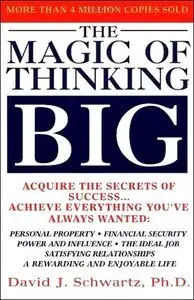The Magic of Thinking Big