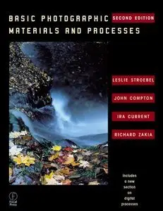 Basic Photographic Materials and Processes (repost)