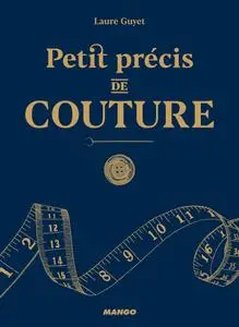 Laure Guyet, "Petit précis de couture"