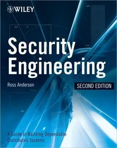 Security Engineering: A Guide to Building Dependable Distributed Systems (repost)