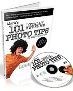 Mark´s 101 Totally Awesome Photo Tips in Photoshop CS [repost]