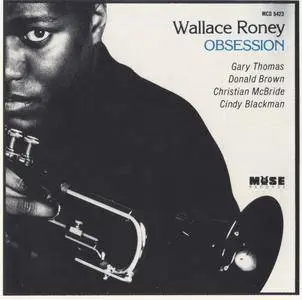 Wallace Roney - Obsession (1991) {Muse MCD5423}