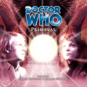 «Doctor Who - 026 - Primeval» by Big Finish Productions