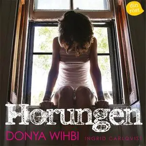 «Horungen» by Donya Wihbi,Ingrid Carlqvist