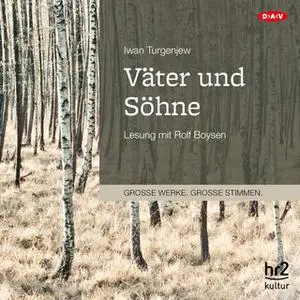 «Väter und Söhne» by Iwan Turgenjew