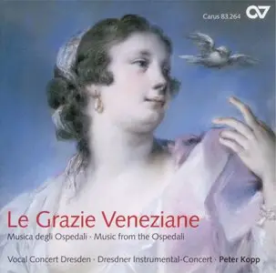 Porpora, Hasse, Galuppi - Le Grazie Veneziane - Peter Kopp