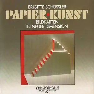 Papier-Kunst. Bildkarten in neuer Dimension