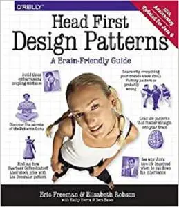 Head First Design Patterns: A Brain-Friendly Guide