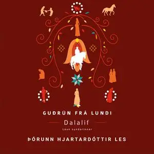 «Dalalíf - Laun syndarinnar» by Guðrún frá Lundi