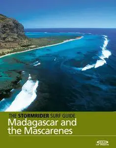 The Stormrider Surf Guide: Madagascar and the Mascarenes – July 2016