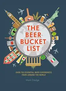 «The Beer Bucket List» by Mark Dredge