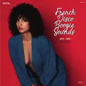 VA - French Disco Boogie Sounds Vol 3 1977-1987 (2018)