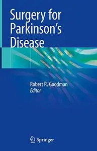 Surgery for Parkinson's Disease (Repost)