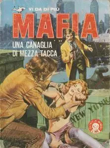 Mafia 46. Un Canaglia di Mezza Tacca