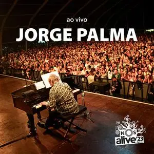 Jorge Palma - Jorge Palma ao vivo no NOS Alive (2023)