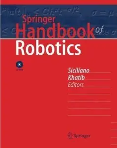 Springer Handbook of Robotics by Bruno Siciliano [Repost]